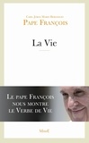  Pape François - La Vie.