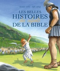 Bénédicte Delelis et Sibylle Ristroph - Les belles histoires des enfants de la Bible.