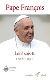  Pape François - Loué sois-tu - Laudato Si' - Édition officielle de la Conférence des évêques de France.