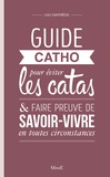 Lulu Saint-Régis - Guide catho pour eviter les catas, et faire preuve de savoir-vivre en toutes circonstances.