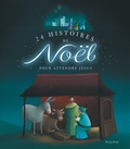  Mame - 24 histoires de Noël pour attendre Jésus.