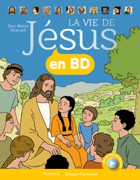 Toni Matas et  Picanyol - La vie de Jésus en BD.