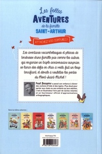 Les folles aventures de la famille Saint-Arthur Tome 8 Attachez vos ceintures !