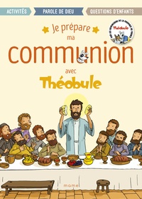  Dominicains de France et Paul Beaupère - Je prépare ma communion avec Théobule.