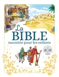 Karine-Marie Amiot et François Campagnac - La bible racontée pour les enfants. 1 CD audio