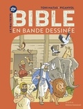 Toni Matas et  Picanyol - La Bible en bande dessinée - Le vrai texte.