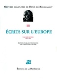 Denis de Rougemont - Ecrits sur l'Europe - Volume 2, 1962-1986.