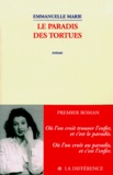 Emmanuelle Marie - Le Paradis Des Tortues.