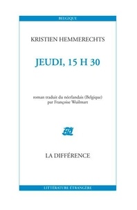 Kristien Hemmerechts - Jeudi, 15h30.