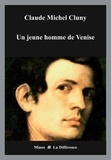 Claude Michel Cluny - Un jeune homme de Venise.
