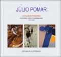 Alexandre Pomar - Julio Pomar Catalogue raisonné - Tome 1, Peintures, fers et assemblages 1942-1968.