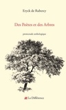 Eryck de Rubercy - Des poètes et des arbres.