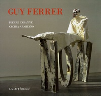 Pierre Cabanne et Cecira Armitano - Guy Ferrer.