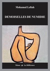 Mohamed Leftah - Demoiselles de Numidie.