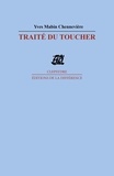 Yves Mabin Chennevière - Traité du toucher - Toccata pour un temps réel.