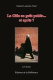 Gaëtane Lamarche-Vadel - La Gifle au goût public... et après ?.
