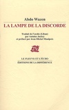 Abdo Wazen - La Lampe de la Discorde - Edition bilingue arabe-français.