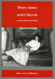 Henry James - Portraits de femmes - Tome 7, Daisy Miller et neuf autres nouvelles.