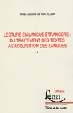Teresa Azucena del Valle Acuna - Lecture en langues étrangère : du traitement des textes à l'acquisitions des langues.