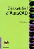 Philippe Gorce - L'Essentiel D'Autocad. Versions Dos Et Windows, Avec Cd-Rom.