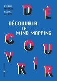 Pierre Mongin et Madame Cécile Vilatte - Découvrir le Mind Mapping.