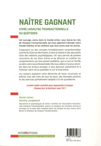 Naître gagnant. Vivre l'Analyse Transactionnelle au quotidien 2e édition