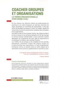 Coacher les groupes et les organisations avec la Théorie Organisationnelle d'Eric Berne (T.O.B.) 3e édition