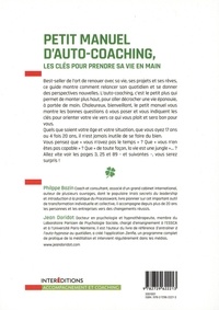 Petit manuel d'auto-coaching. Les clés pour prendre sa vie en main 3e édition
