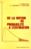 Odile Richard et Maurice Bernadet - De La Notion De Probabilite A L'Estimation. Manuel D'Exercices Corriges Avec Rappels De Cours.