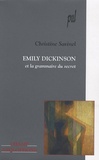 Christine Savinel - Emily Dickinson et la grammaire du secret.