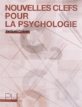 Jacques Cosnier - Nouvelles clefs pour la psychologie.