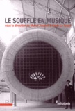 Muriel Joubert et Denis Le Touzé - Le souffle en musique.