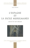Pierre Guichard - L'Espagne et la Sicile musulmanes aux XIème et XIIème siècles.