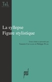 Yannick Chevalier et Philippe Wahl - La syllepse - Figure stylistique.
