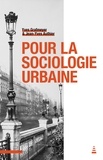 Yves Grafmeyer et Jean-Yves Authier - Pour la sociologie urbaine.