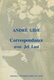 Jef Last et André Gide - Correspondance - 1934-1950.