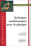 Guy Auliac et Elie Azoulay - Techniques Mathematiques Pour La Physique.