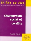 Frédéric Teulon - Changement Social Et Conflits.
