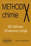 Dimitri Lobadowsky - Chimie. 200 Methodes, 150 Exercices Corriges.