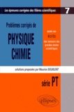 Maurice Dourlent - Problemes Corriges De Physique Chimie Serie Pt.