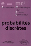 Michel Miternique et Jean Mallet - Probabilites Discretes.