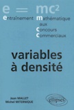 Michel Miternique et Jean Mallet - Variables A Densite.