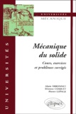 Etienne Coquet et Pierre Lepage - Mecanique Du Solide. Cours, Exercices Et Problemes Corriges.