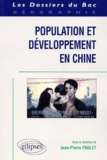 Jean-Pierre Paulet - Population Et Developpement En Chine.