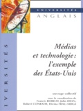 Francis Bordat - Medias Et Technologie : L'Exemple Des Etats-Unis.
