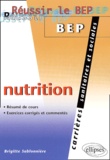 Brigitte Sablonnière - Nutrition. Resume De Cours, Exercices Corriges Et Commentes.