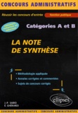 Jean-Pierre Sabio et Eric Ghérardi - La Note De Synthese Categories A Et B.
