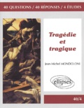 Jean-Michel Mondoloni - Tragedie Et Tragique.