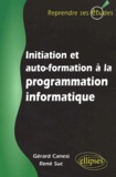 René Suc et Gérard Canési - Initiation Et Autoformation A La Programmation Informatique.