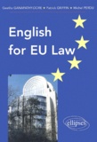 Michel Perdu et Patrick B. Griffin - English for EU Law.